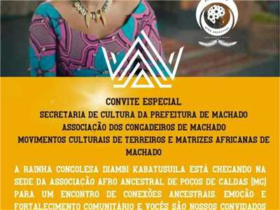 Congadas de Machado s&#227;o convidadas para encontro e apresenta&#231;&#227;o para rainha congolesa!